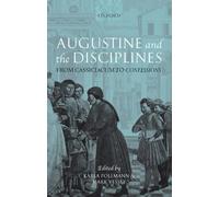 Karla Pollmann Augustine and the Disciplines (Copertina rigida)