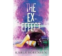 Karla Sorensen The Ex Effect (Tascabile) Washington Wolves