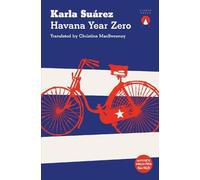 Karla Suárez Havana Year Zero (Tascabile)
