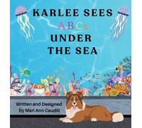 Karlee Sees ABCs Under the Sea