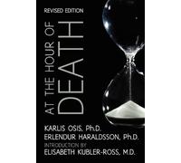 Karlis Osis Erlendur Haraldsson At the Hour of Death (Tascabile)