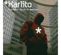 Karlito - Contenu Sous Pression