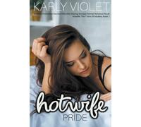 Karly Violet Hotwife (Tascabile) Hotwife: The 7 Sins of Adultery