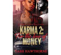 Karma 2: For The Love of Money - Hawthorne Tash