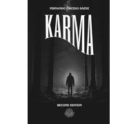 Karma: A short novel about fury, broken men, and towns condemned by darkness
