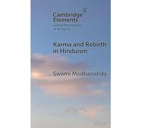 Karma and Rebirth in Hinduism