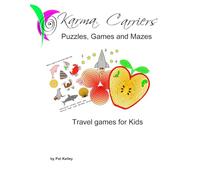 Karma Carriers Games, Mazes and Puzzles: Playtime Fun for Travel and Vacation