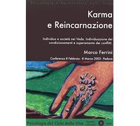 Karma e reincarnazione. Con CD Audio formato MP3