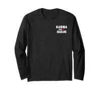 Karma Has No Deadline Data di scadenza Destino Karma Maglia a Manica