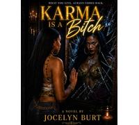 Karma is a Bitch
