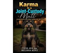 Karma is a Joint-Custody Mutt