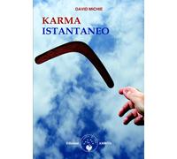 Karma istantaneo - Michie David