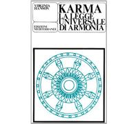 Karma: la legge universale di armonia