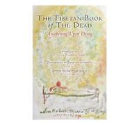 Karma Lingpa Padmasambhava The Tibetan Book of the Dead (Tascabile)