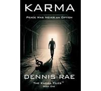 Karma: Peace Was Never An Option: 1