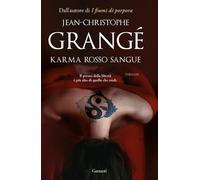 Karma rosso sangue [Paperback] [Oct 29, 2024] Grangé, Jean-Christophe and Comerl