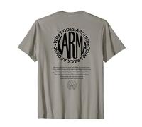 Karma T-Shirt What goes around, Comes back around Maglietta