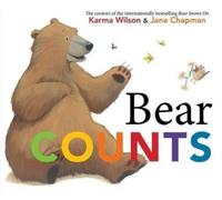 Karma Wilson Jane Chapman Bear Counts (Copertina rigida) Bear Books