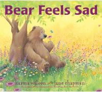 Karma Wilson Bear Feels Sad (Copertina rigida) Bear Books