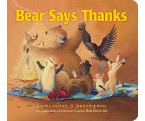 Karma Wilson Bear Says Thanks (Libro di cartone)