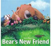 Karma Wilson Bear's New Friend (Copertina rigida)