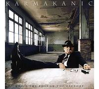 Karmakanic - Who S the Boss in the Factory
