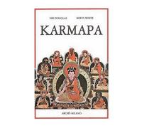 Karmapa. I Lama dal cappello nero del Tibet - [Archè]