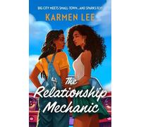 Karmen Lee The Relationship Mechanic (Tascabile) Mills & Boon Afterglow