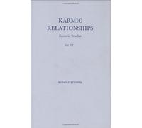 Karmic Relationships: Esoteric Studies, Vol. VI by Rudolf Steiner (1989-12-01)