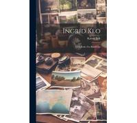 Karna Birk Ingrid Klo (Copertina rigida)