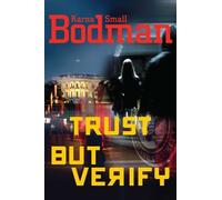 Karna Small Bodman Trust But Verify (Copertina rigida)