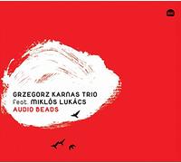 Karnas, Gregorz & Miklos Lukacs - Audio Beads