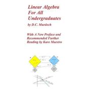 Karo Maestro D C Murdoch Linear Algebra For All Undergraduates (Tascabile)