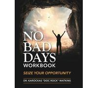 Karockas Doc Rock Watkins No Bad Days Workbook (Tascabile)