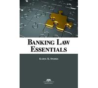 Karol K. Sparks Banking Law Essentials (Tascabile)