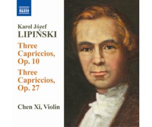 Karol Lipinski Karol Lipinski: Three Capriccios, Op. 10/Three Capriccios, O (CD)