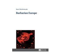 Karol Modzelewski Barbarian Europe (Copertina rigida)