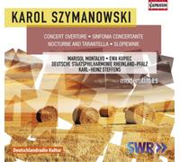 Karol Szymanows Karol Szymanowski: Concert Overture/Sinfonia Concertante/. (CD)
