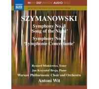 Karol Szymanows Szymanowski: Symphony No. 3, 'Song of the Night' (Blu-ray Audio)