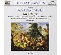 Karol Szymanowski Karol Szymanowski: King Roger (CD) Album