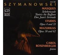 Karol Szymanowski: Masques; Etudes; Mazurkas by Carol Rosenberger (Performer) Karol Szymanowski (Composer) (1992-12-14)