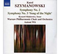 Karol Szymanowski Symphonies Nos. 2 and 3 (Wit, Warsaw Po, Marczyk) (CD) Album