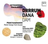 Karol Szymanowski Szymanowski/Maciejewski: Drrrum Dana Dam (CD) Album