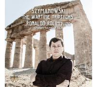 Karol Szymanowski Szymanowski: The Wartime Triptychs (CD) Album