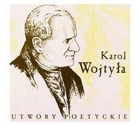 Karol Wojtyła - Karol Wojtyła: Utwory poetyckie