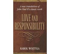 Karol Wojtyla Love and Responsibility (Tascabile)