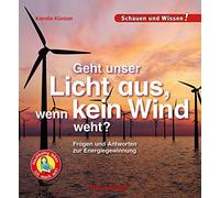 Karolin Küntzel Geht unser Licht aus, wenn kein Wind weht?: F (Copertina rigida)
