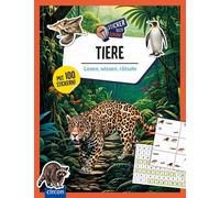 Karolin Küntzel Sann Tiere: Lesen, wissen, rätseln (Sticker dic (Tascabile)