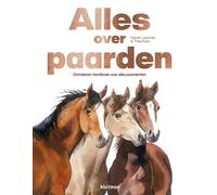 Karolin Leszins Alles over paarden: onmisbaar handboek voor e (Copertina rigida)