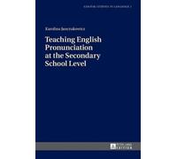 Karolina Janczu Teaching English Pronunciation at the Seconda (Copertina rigida)
